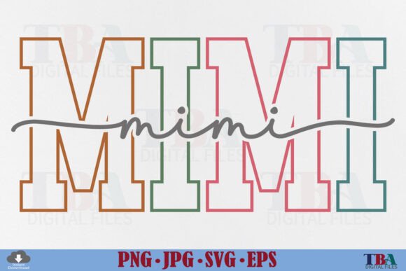 Mimi SVG Mimi PNG Grandma Varsity Design: A Creative Toolkit