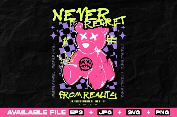 Never Regret Bear Doll Graffiti: The Streetwear Design That Pops